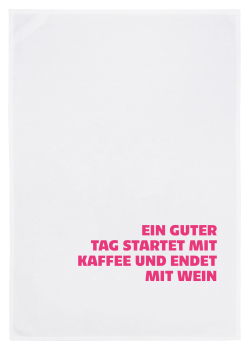 Geschirrtuch "EIN GUTER TAG STARTET MIT KAFFEE UND ENDET MIT WEIN"